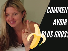 3 méthodes pour avoir une plus grosse bite !!!